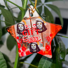 Load image into Gallery viewer, Big Gift Energy - Ornament
